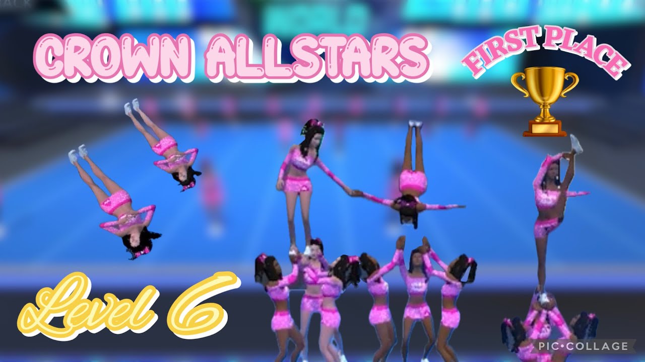 First Place🥇- Level 6 Competition - Crown Allstars