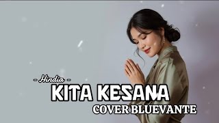 Hindia  Kita Ke Sana  Jazz Cover By Bluevante