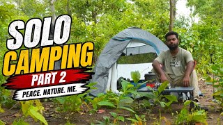Solo Camping Part 2 | Peace, Nature & Me 🌿🏕️ | Solo Forest Camping in India | Ashish Bareth Camping