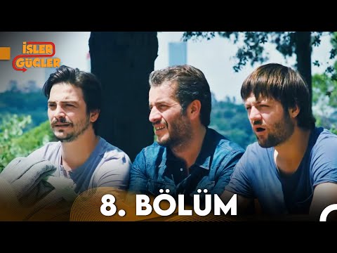 İşler Güçler 8. Bölüm (FULL HD)