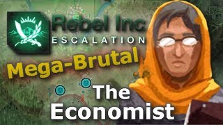 Rebel Inc. Escalation: Mega-Brutal Guides - The Economist   Distant Steppe