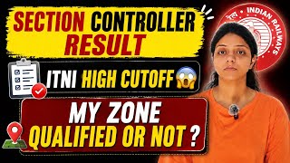 RRB SECTION CONTROLLER Result - My result? HIGH CUTOFF? #rrb #sectioncontroller #rrbexams