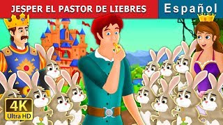 JESPER EL PASTOR DE LIEBRES | Jesper Who Herded The Hares in Spanish | @SpanishFairyTales
