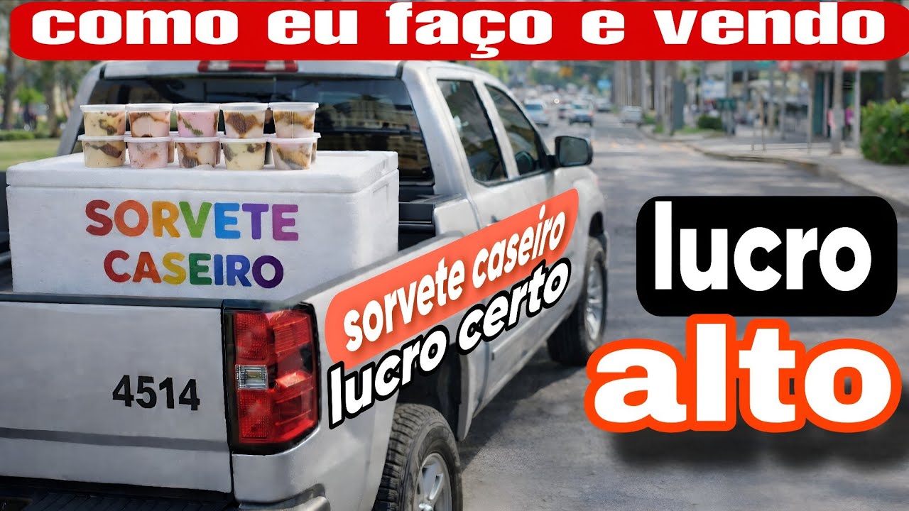 COMO GANHAR ATÉ R$ 10000,00 POR MÊS FAZENDO E VENDENDO SORVETE CASEIRO. NO CARRO