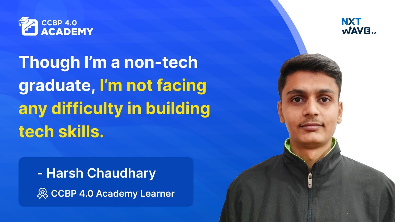 Harsh Has Started Taking Steps Towards His Dream Job With NxtWave Academy