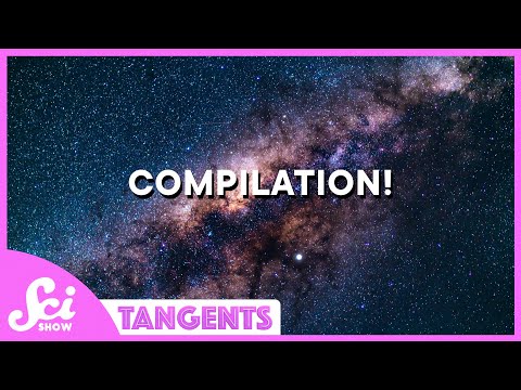 Spaaaaaaaace | SciShow Tangents Compilation