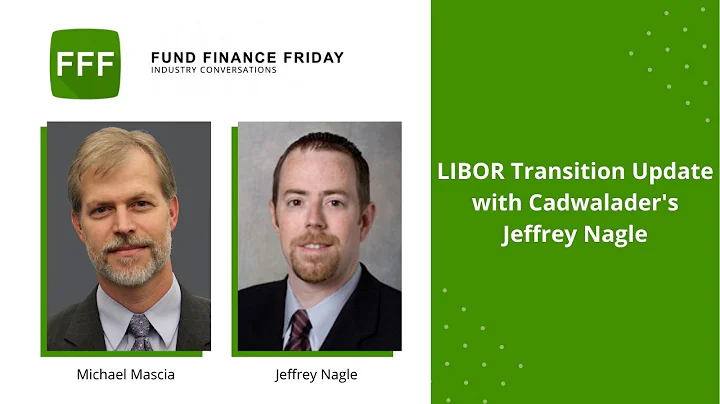 'Fund Finance Friday: Industry Conversations'  LIB...