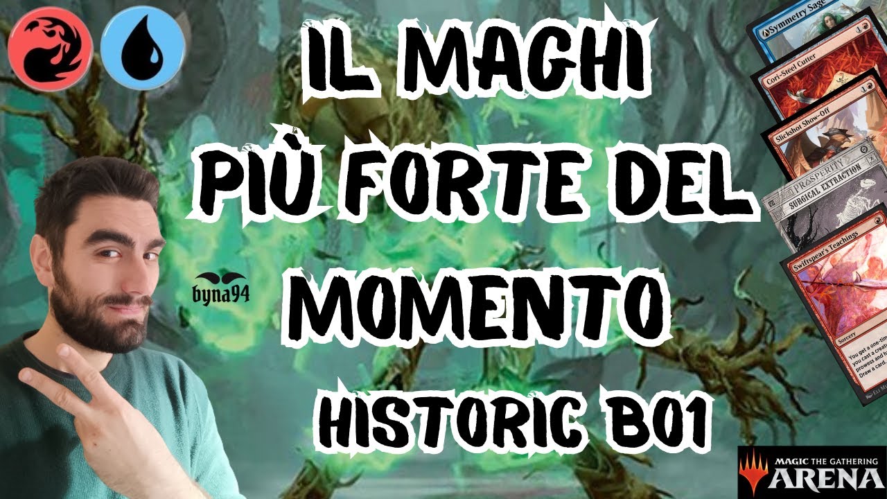 IL MAGHI PIU' FORTE DEL MOMENTO Historic Bo1 #magicthegathering #mtg # ...