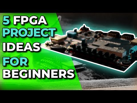 FPGA Programming Projects For Beginners | FPGA Concepts