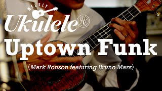Video thumbnail of "Mark Ronson - Uptown Funk ft. Bruno Mars / Solo Ukulele Cover (Ryo Natoyama)"