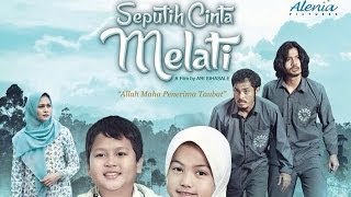 Trailer Film Indonesia: Seputih Cinta Melati -- Chicco Jerikho, Asrul Dahlan