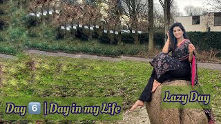 Day 6️⃣ | Day in my Life | Laziest Day | Tani malayali