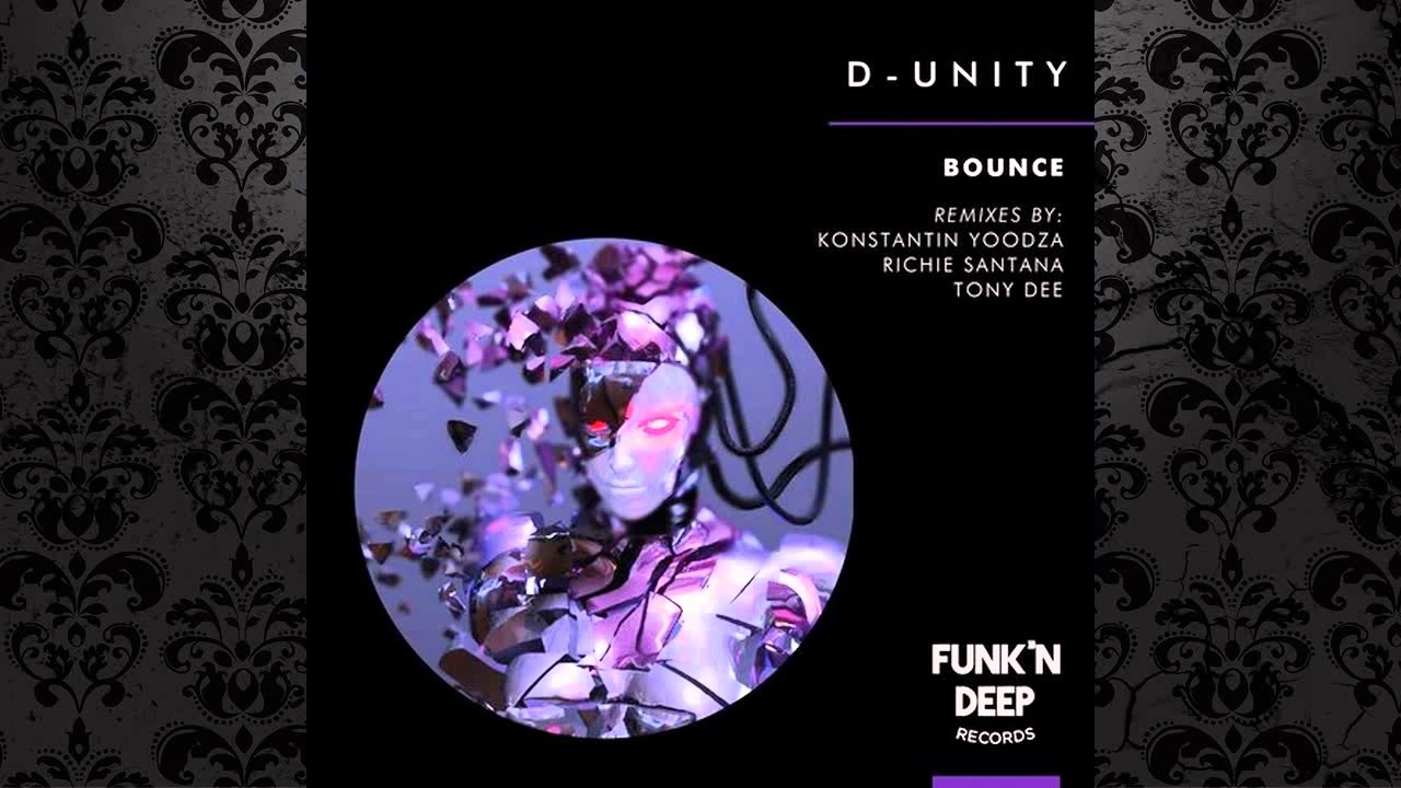D-Unity - Bounce (Richie Santana Remix) [FUNK'N DEEP RECORDS]