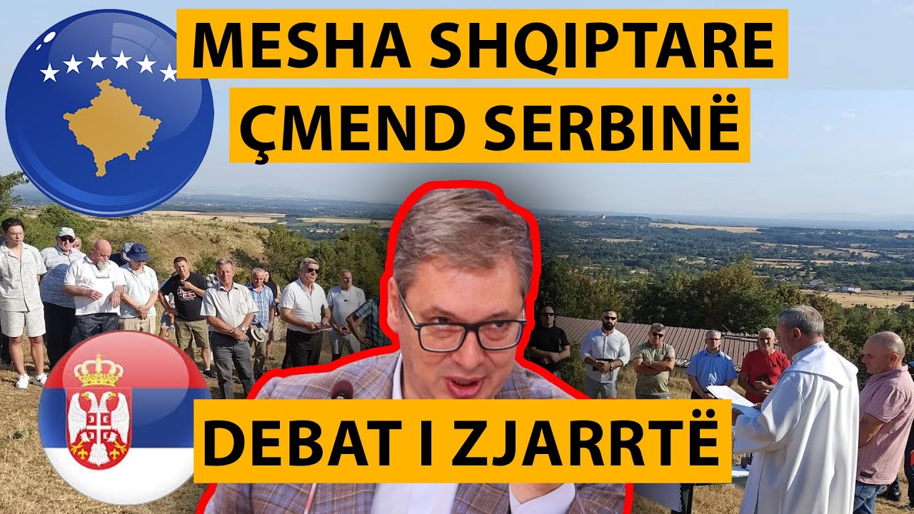 Debat i ZJARRTË në Studio - Mesha SHQIPTARE çmend Serbinë - Paralajmërohet HAKMARRJA