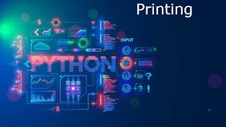 Printing in Python