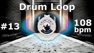 #13 Hip Hop Drum Beat 108 bpm 🥁 4 Variations 🥁 Drum Backing Tracks Bass Guitar Practice - DrumTonic