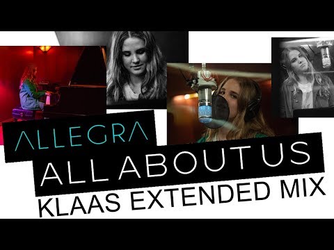 Allegra — All About Us (Klaas Extended Mix)