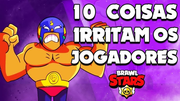 Proibido no Brawl Stars: veja coisas que você nunca deve fazer no jogo