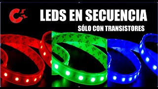 LEDS EN SECUENCIA SIN INTEGRADOS (sólo transistores)