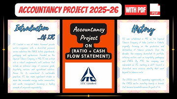 Accountancy Project Class 12th 2025-26 | Specific Project On ITC Ltd (Ratio + Cash Flow Statement)