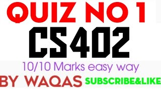 CS402 Quiz 1 Fall 2021|CS402 Quiz|cs402 quiz 1 solved|Cs402|cs402 quiz 1 solution|cs402 quiz1 answer