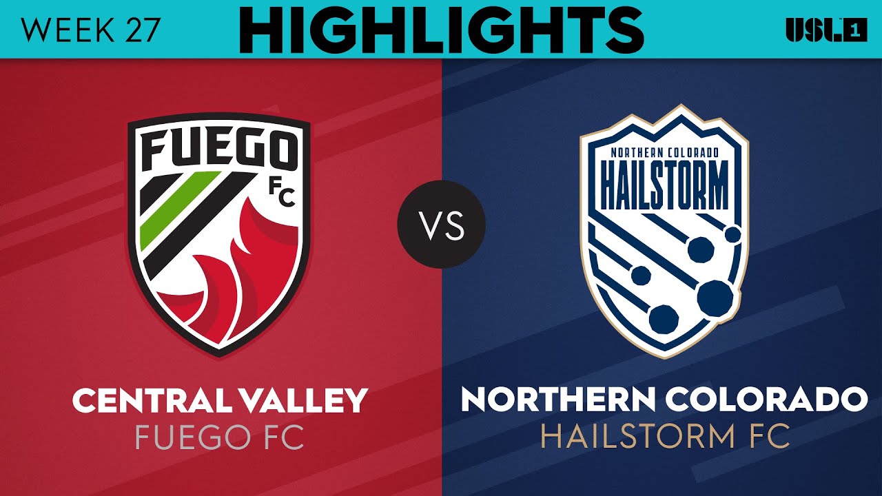 9.16.2023 | Central Valley Fuego FC vs. Northern Colorado Hailstorm FC - Game Highlights