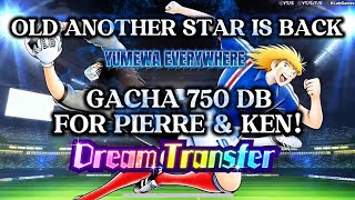 OLD ANOTHER STAR IS BACK! GACHA 750 DBDREAM TRANSFER KEN & PIERRE DREAM FESTIVAL. CAPTAIN TSUBASA DT screenshot 2