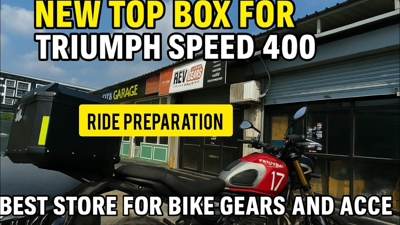 "🔥 New TOP BOX for TRIUMPH SPEED 400 | Best Bike Gears Store Revealed 🚀Ride Prep Begins!"