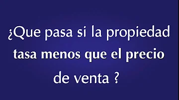 ¿Las tasaciones son superiores al precio de venta?