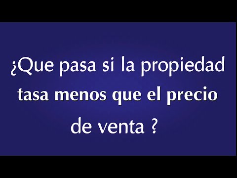 Video: ¿Qué sucede si una casa se tasa por más del precio de venta?