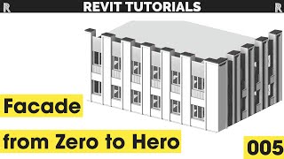 Facade in Revit | Full tutorial | 005