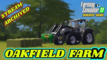 Farming Simulator 2017 | Open Dedicated Server on OakField Farm With Music | Behind The Hedge Gaming