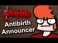 Antibirth Announcer in Repentance! - All NEW Lines by @LeatherIceCream