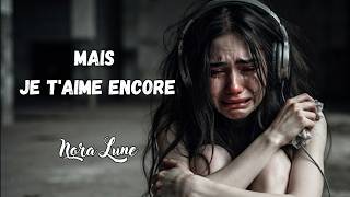 Download lagu J'AI ARRÊTÉ DE T'ÉCRIRE... PAS DE T'AIMER 💔 | Nora Lune