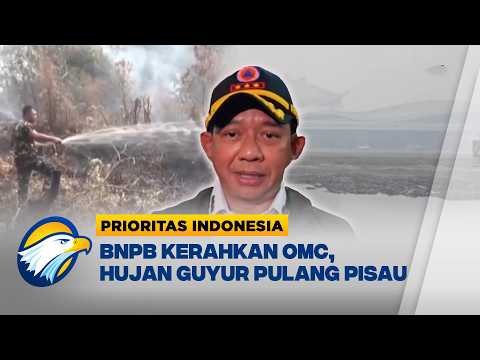 BNPB Gelar OMC, Hujan Turun di Pulang Pisau - [Prioritas Indonesia]