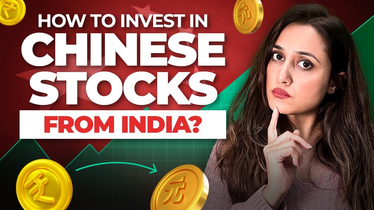 How to Invest in China Stock Market from India in 2025? - YouTube
