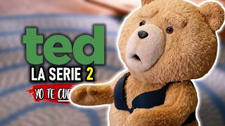 TED La Serie (Una THERIAN VIEJA lo DESEA 😈) Temporada 2 Resumen en 10 minutos | Yo te Cuento