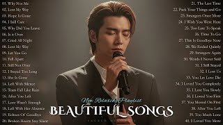 Beautiful Sad Love  Playlist 2025  Easylistening Heartfelt S New Relaxing English 