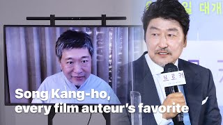 Song Kang-ho, every film auteur’s favorite