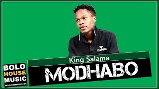 King Salama - Modhabo (Official Audio 2021)