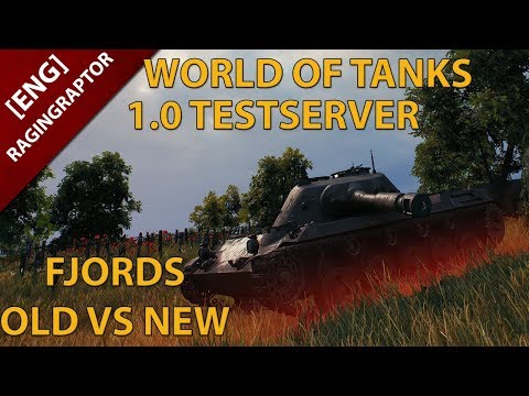 World of Tanks 1.0 Testserver: Old VS New, Fjords!