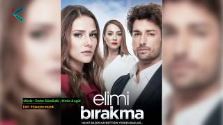 موسيقى مقدمة مسلسل لا تترك يدي | Müzik Elimi Bırakma