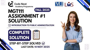 MGT111 Assignment #1 Fall 2025 | Complete Solution With Explanation | Step-by-Step Guide | CodeNeat