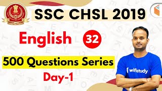 7:30 PM - SSC CHSL 2019 | English by Sanjeev Sir | 500 Questions Series (Day-1)