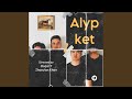 Alyp Ket Feat Osqar T