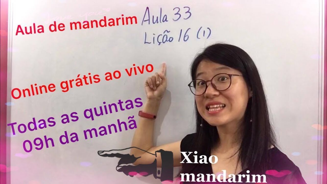 Aula 033 - Lição 16-1 - Curso de chines mandarim GRÁTIS