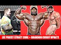 LEE PRIEST Strict Curl + Brandon Curry Silences Haters + Hunter Labrada and Sergio Jr doing Olympia