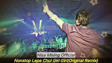 Dj Nonstop Lepe Chu! Giri Giri Remix 2023 {Original Remix} Dj Fizo Faouez Remix | Dj Nisa Mixing Mix