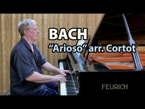 Bach "arioso" (arr. Cortot) Paul Barton, Feurich 218 Piano