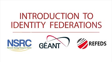 Introduction to Identity Federations
